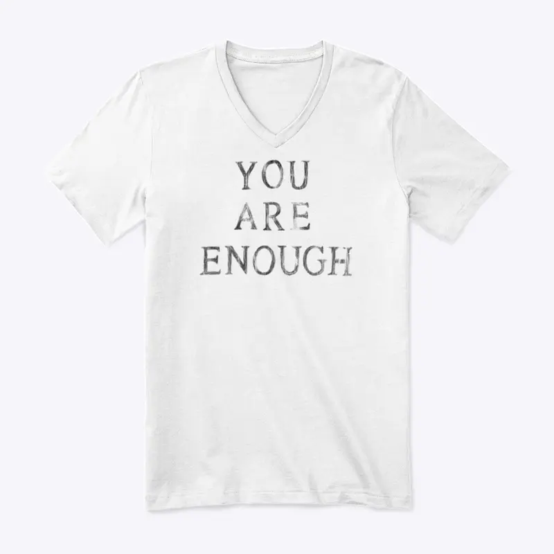 You Are Enough